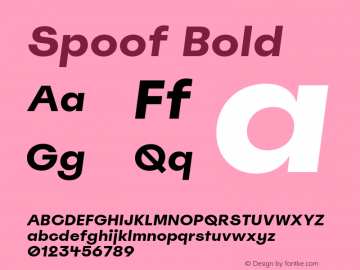Spoof Bold Slanted Version 1.400;hotconv 1.0.109;makeotfexe 2.5.65596 Font Sample