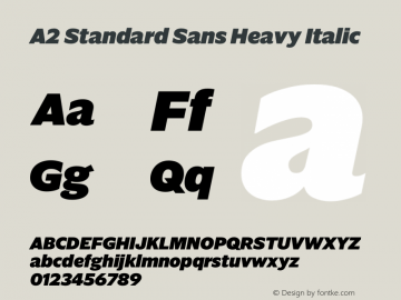 A2 Standard Sans Heavy Italic Version 1.001 | wf-rip DC20191005 Font Sample