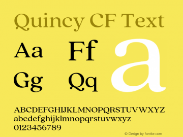 Quincy CF Text Version 4.100 Font Sample