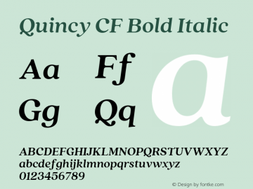 Quincy CF Bold Italic Version 4.100图片样张