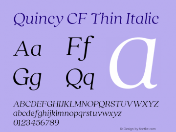 Quincy CF Thin Italic Version 4.100 Font Sample