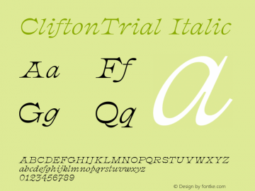 CliftonTrial Italic Version 2.001;PS 2.1;hotconv 1.0.88;makeotf.lib2.5.647800 Font Sample