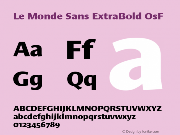 Le Monde Sans ExtraBold OsF 001.000 Font Sample