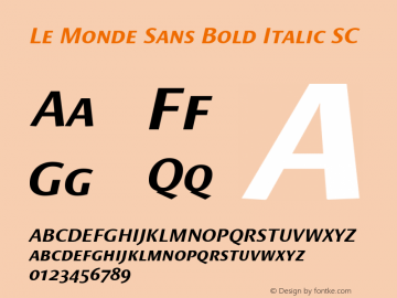 Le Monde Sans Bold Italic SC 001.000 Font Sample