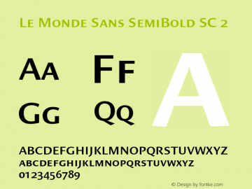 Le Monde Sans SemiBold SC 2 001.000 Font Sample