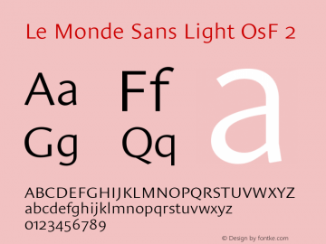 Le Monde Sans Light OsF 2 001.000 Font Sample