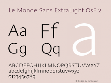 Le Monde Sans ExtraLight OsF 2 001.000 Font Sample