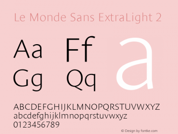Le Monde Sans ExtraLight 2 001.000 Font Sample