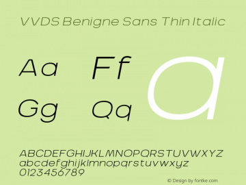 VVDS Benigne Sans Thin Italic 1.000 Font Sample