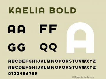 Kaelia Bold Version 1.002;Fontself Maker 3.5.4图片样张