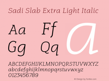 Sadi Slab Extra Light Italic 1.000图片样张