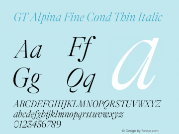 GT Alpina Fine Cond Thin Italic Version 6.000 Font Sample
