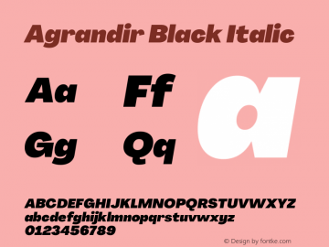 Agrandir Black Italic Version 3.000 Font Sample