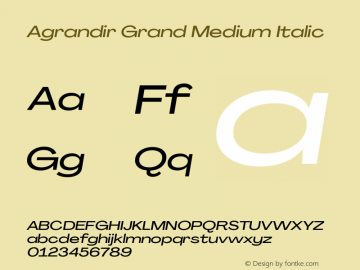 Agrandir Grand Medium Italic Version 3.000 Font Sample
