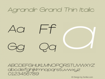 Agrandir Grand Thin Italic Version 3.000 Font Sample