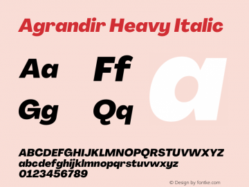 Agrandir Heavy Italic Version 3.000 Font Sample