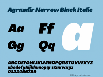 Agrandir Narrow Black Italic Version 3.000 Font Sample
