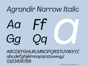 Agrandir Narrow Italic Version 3.000 Font Sample