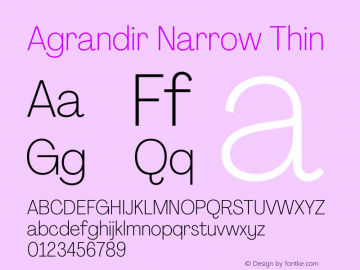 Agrandir Narrow Thin Version 3.000 Font Sample
