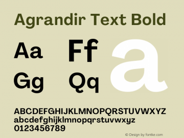 Agrandir Text Bold Version 3.000 Font Sample