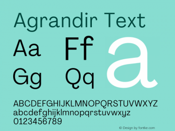 Agrandir Text Version 3.000 Font Sample