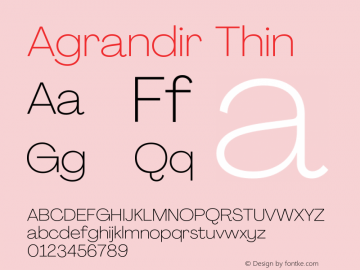 Agrandir Thin Version 3.000 Font Sample