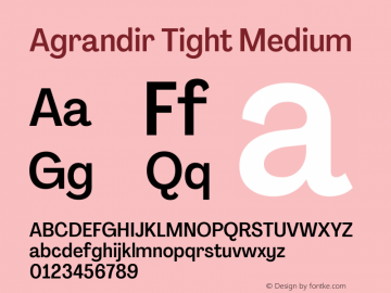 Agrandir Tight Medium Version 3.000 Font Sample
