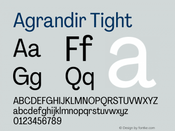 Agrandir Tight Version 3.000 Font Sample