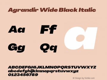 Agrandir Wide Black Italic Version 3.000 Font Sample