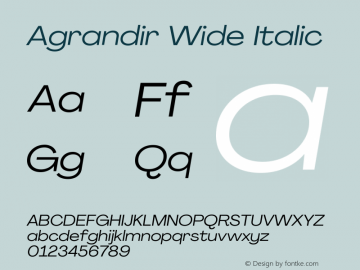 Agrandir Wide Italic Version 3.000 Font Sample