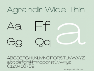 Agrandir Wide Thin Version 3.000 Font Sample