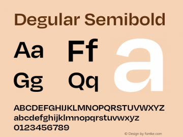 Degular Semibold Version 1.000;PS 1.000;hotconv 16.6.54;makeotf.lib2.5.65590 Font Sample