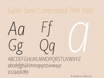 Geller Sans Compressed Thin Italic Version 1.000 | w-rip DC20200315图片样张