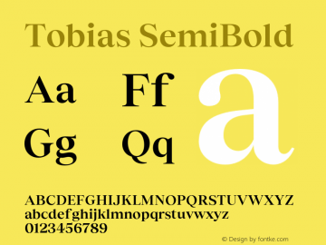 Tobias SemiBold Version 1.004;hotconv 1.0.109;makeotfexe 2.5.65596图片样张