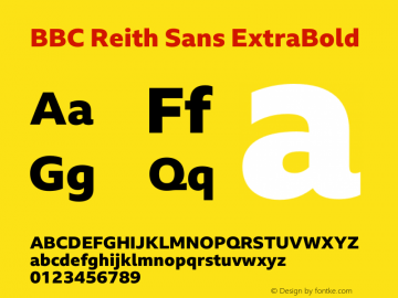BBC Reith Sans ExtraBold Version 2.302 Font Sample