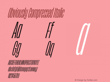 Obviously Comp Italic Version 1.800;PS 0.0;hotconv 16.6.54;makeotf.lib2.5.65590图片样张