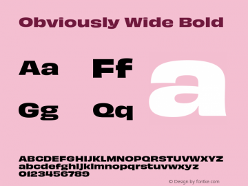 Obviously Wide Bold Bold Version 1.800;PS 0.0;hotconv 16.6.54;makeotf.lib2.5.65590 Font Sample