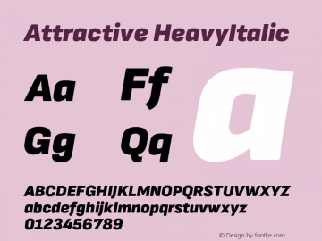 Attractive HeavyItalic Version 3.001;PS 003.001;hotconv 1.0.88;makeotf.lib2.5.64775图片样张