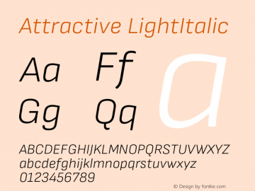 Attractive LightItalic Version 3.001;PS 003.001;hotconv 1.0.88;makeotf.lib2.5.64775图片样张