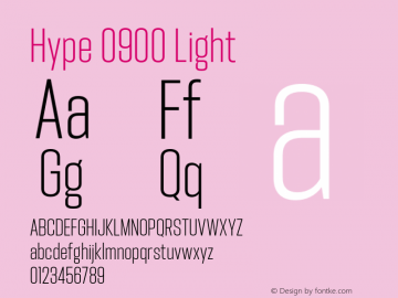 Hype 0900 Light Version 1.000;hotconv 1.0.109;makeotfexe 2.5.65596 Font Sample