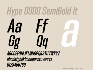 Hype 0900 SemiBold It Version 1.000;hotconv 1.0.109;makeotfexe 2.5.65596 Font Sample