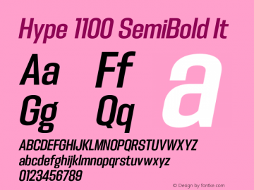 Hype 1100 SemiBold It Version 1.000;hotconv 1.0.109;makeotfexe 2.5.65596图片样张