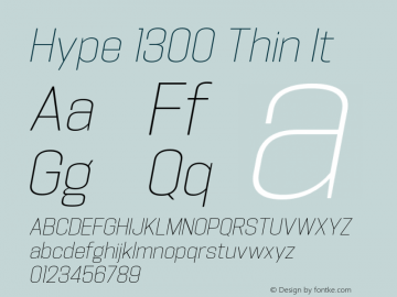 Hype 1300 Thin It Version 1.000;hotconv 1.0.109;makeotfexe 2.5.65596 Font Sample