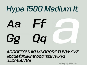 Hype 1500 Medium It Version 1.000;hotconv 1.0.109;makeotfexe 2.5.65596 Font Sample