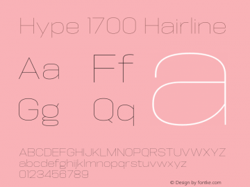 Hype 1700 Hairline Version 1.000;hotconv 1.0.109;makeotfexe 2.5.65596 Font Sample