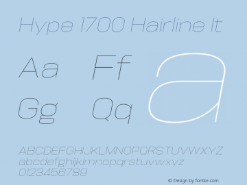 Hype 1700 Hairline It Version 1.000;hotconv 1.0.109;makeotfexe 2.5.65596 Font Sample