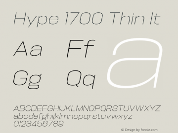 Hype 1700 Thin It Version 1.000;hotconv 1.0.109;makeotfexe 2.5.65596 Font Sample
