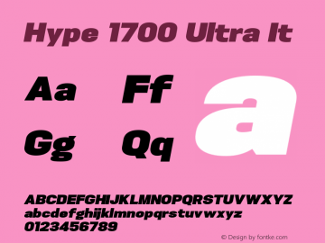 Hype 1700 Ultra It Version 1.000;hotconv 1.0.109;makeotfexe 2.5.65596 Font Sample