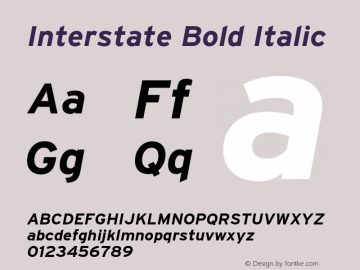 Interstate-BoldItalic Version 1.100;PS 1.001;hotconv 16.6.51;makeotf.lib2.5.65220;Latin+Cyrillic+Greek;recalibrated图片样张