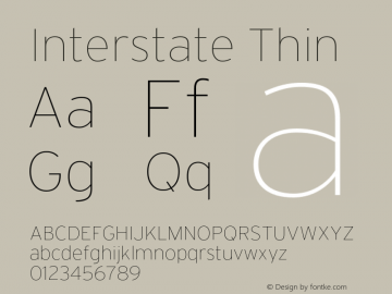 Interstate-Thin Version 1.100;PS 1.001;hotconv 16.6.51;makeotf.lib2.5.65220;Latin+Cyrillic+Greek;recalibrated Font Sample